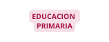 EDUCACION PRIMARIA